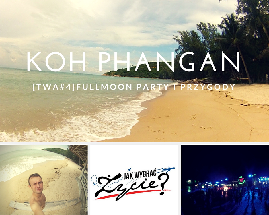 Kolejny tydzień na Koh Phangan!
